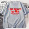 I Out Pizza'd The Hut CIA Assassinate Me Cursed T-Shirt Men Women Tee Cursed T Shirt Paris Hilton Tshirt Cotton Short Sleeve Tee