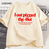 I Out Pizza'd The Hut CIA Assassinate Me Cursed T-Shirt Men Women Tee Cursed T Shirt Paris Hilton Tshirt Cotton Short Sleeve Tee