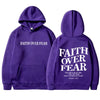 FAITH OVER FEAR Print Hoodies for Men Women Casual Long Sleeve Hooded Sweatshirts Hip Hop Harajuku Hoodie Y2k Men Tops Hoodie